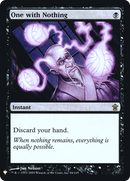 One with Nothing (LIST-084)  Foil - The List