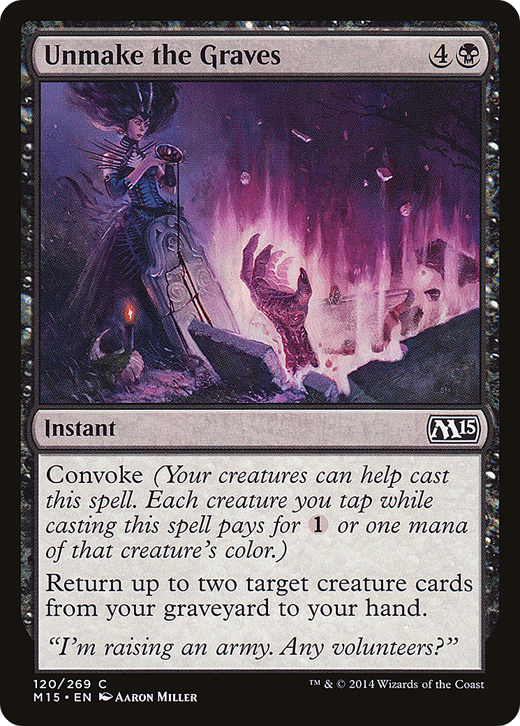 Unmake the Graves (M15-120)  Foil - Magic 2015