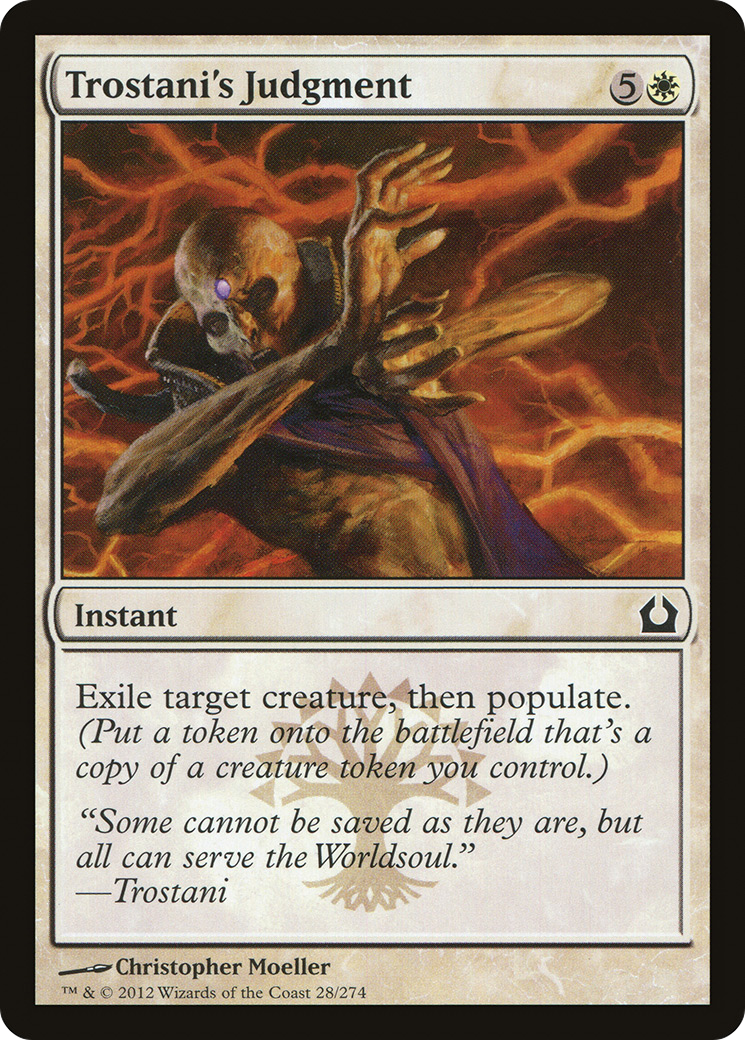 Trostani's Judgment (RTR-028)  - Return to Ravnica