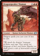 Dragonspeaker Shaman (J22-525)  - Jumpstart 2022