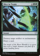Slice in Twain (C19-181)  - Commander 2019