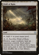 Field of Ruin (XLN-254)  - Ixalan