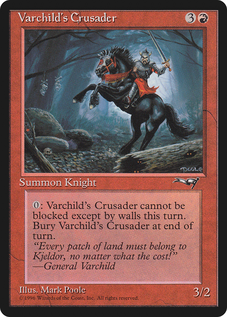 Varchild's Crusader (ALL-121)  - Alliances