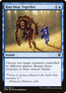 Run Away Together (CMR-087)  - Commander Legends