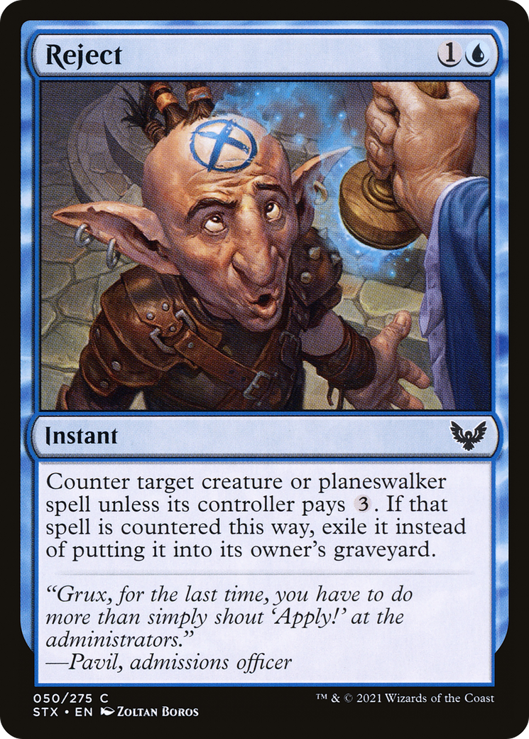 Reject (STX-050)  - Strixhaven: School of Mages