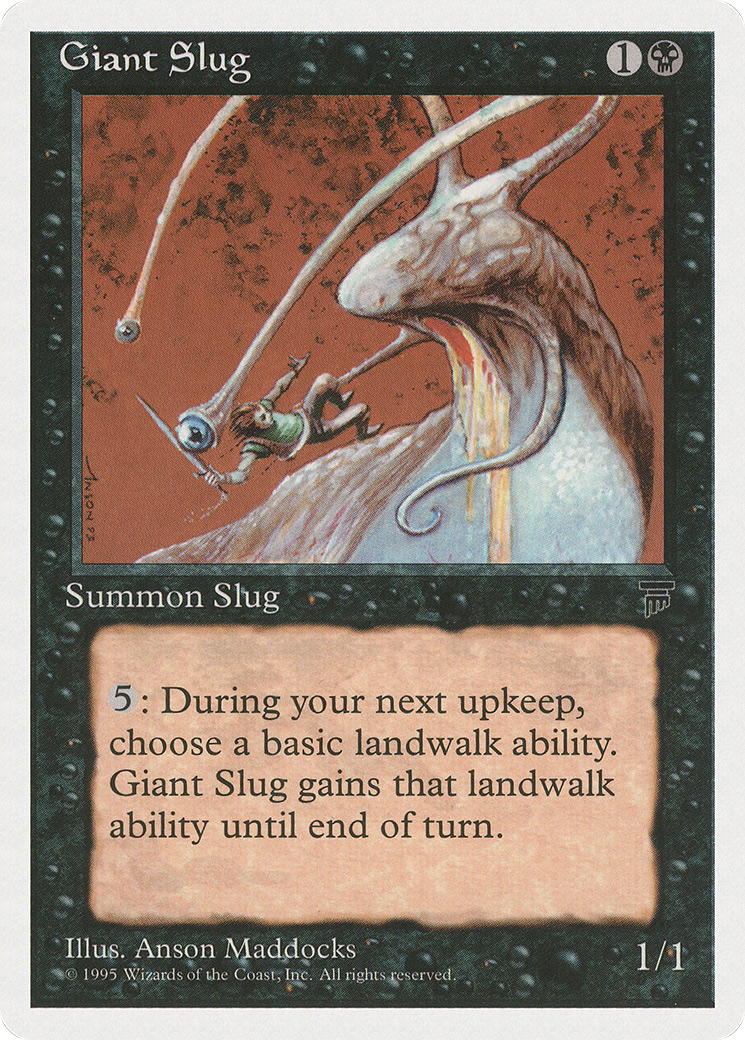 Giant Slug (CHR-)  - Chronicles