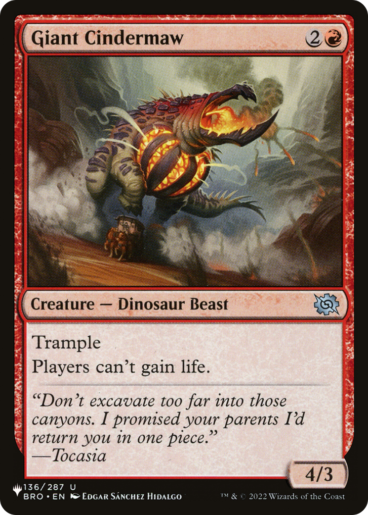 Giant Cindermaw (LIST-BRO-136)  - The List