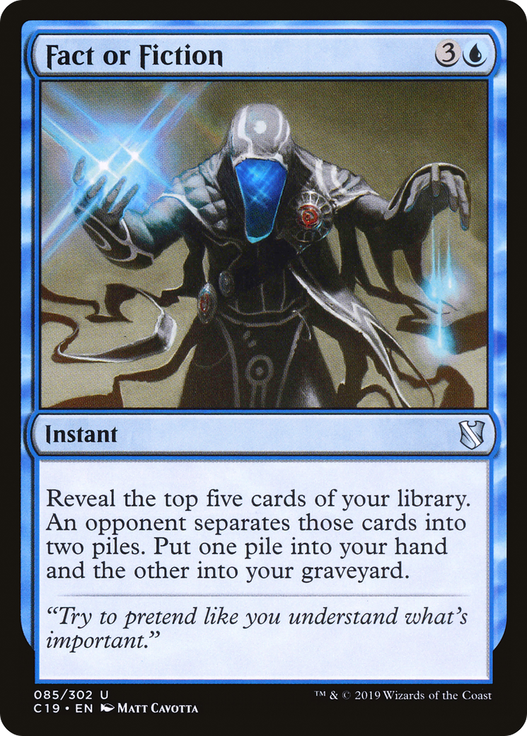 Fact or Fiction (C19-085)  - Commander 2019