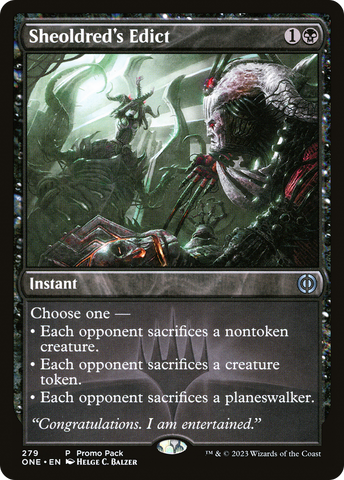 Sheoldred's Edict (PPONE-279)  - Phyrexia: All Will Be One