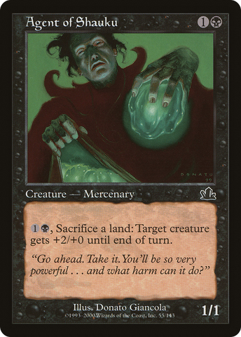 Agent of Shauku (PCY-055)  Foil - Prophecy
