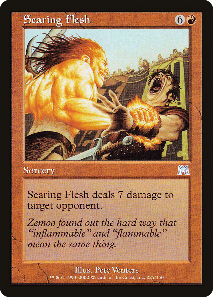 Searing Flesh (ONS-225)  - Onslaught