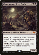 Champion of Stray Souls (C15-119)  - Commander 2015