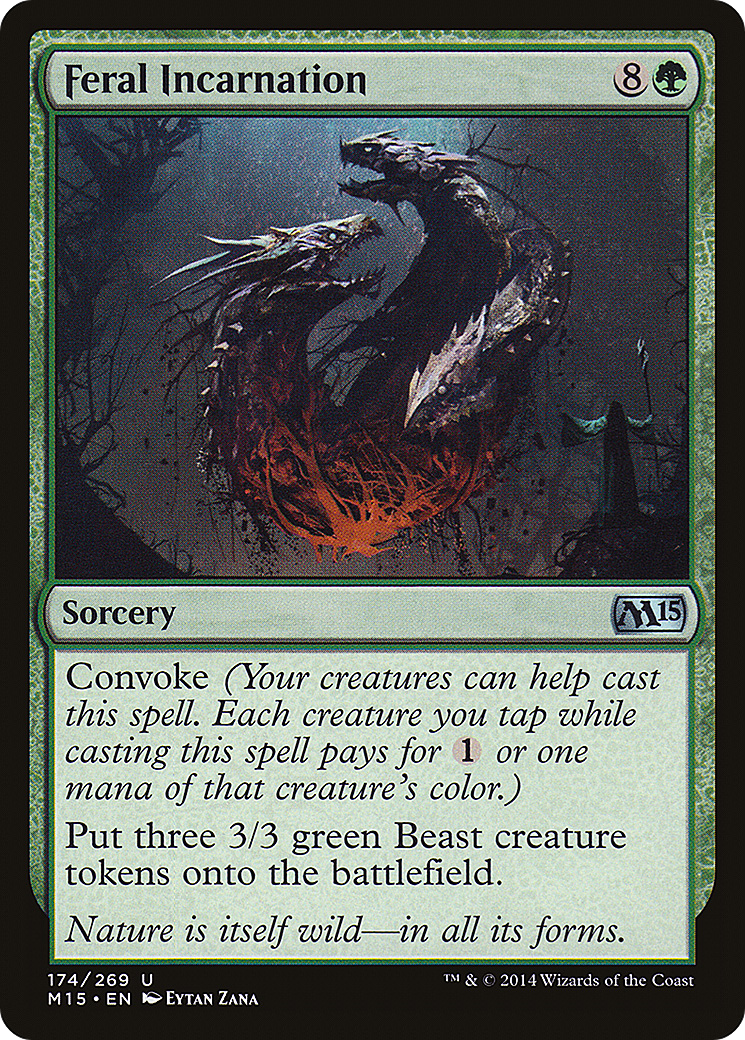Feral Incarnation (M15-174)  - Magic 2015
