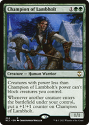 Champion of Lambholt (NCC-284)  - New Capenna Commander
