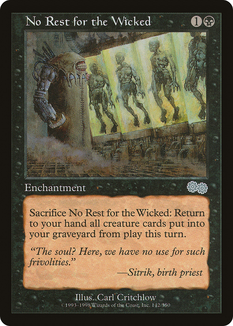 No Rest for the Wicked (USG-142)  - Urza's Saga