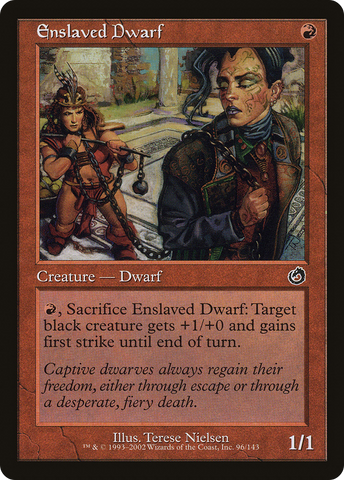 Enslaved Dwarf (TOR-096)  Foil - Torment