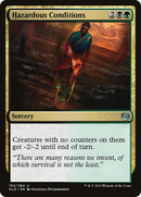 Hazardous Conditions (KLD-182)  - Kaladesh