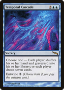 Temporal Cascade (MRD-052)  - Mirrodin