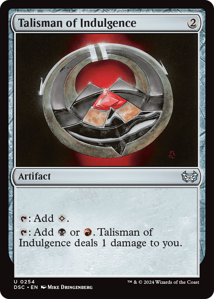 Talisman of Indulgence (DSC-254)  - Duskmourn: House of Horror Commander