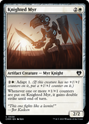 Knighted Myr (CMM-036)  Foil - Commander Masters
