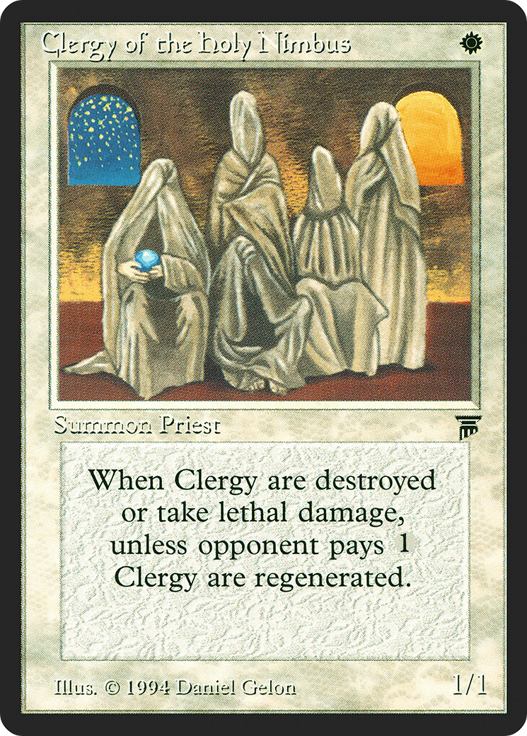 Clergy of the Holy Nimbus (LEG-)  - Legends
