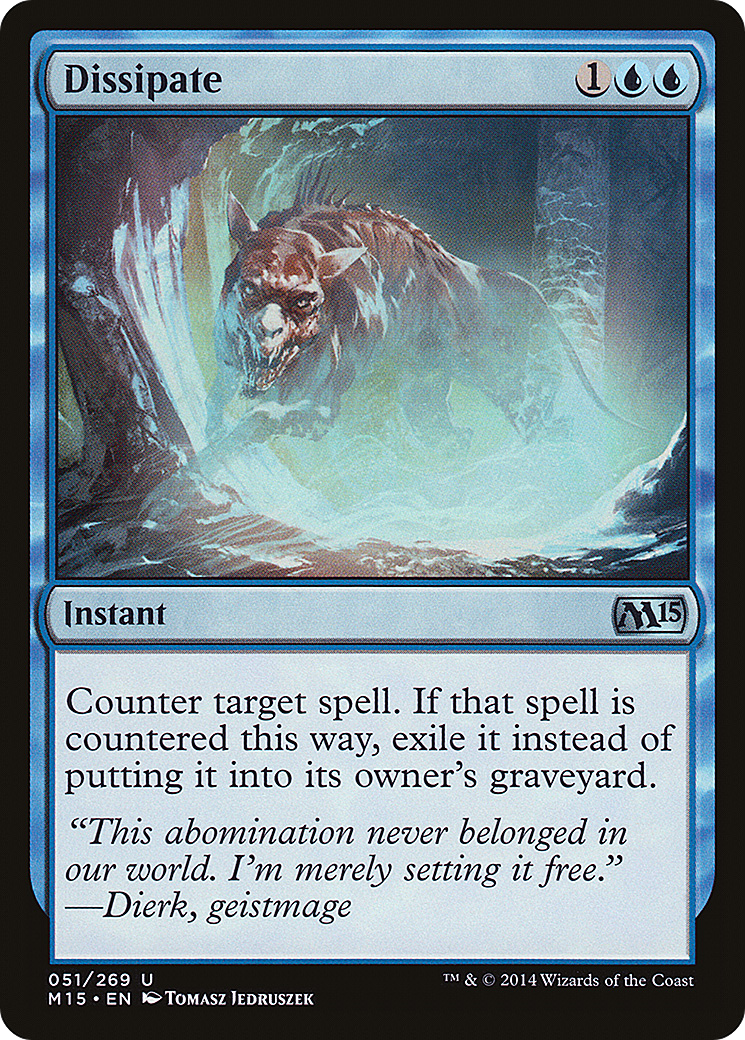 Dissipate (M15-051)  Foil - Magic 2015