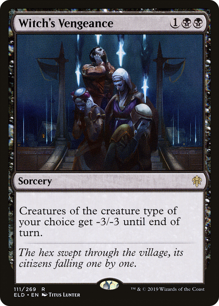 Witch's Vengeance (ELD-111)  - Throne of Eldraine