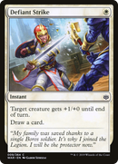 Defiant Strike (WAR-009)  - War of the Spark
