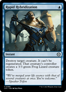 Rapid Hybridization (LCC-166)  - The Lost Caverns of Ixalan Commander