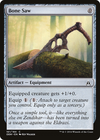 Bone Saw (OGW-161)  - Oath of the Gatewatch