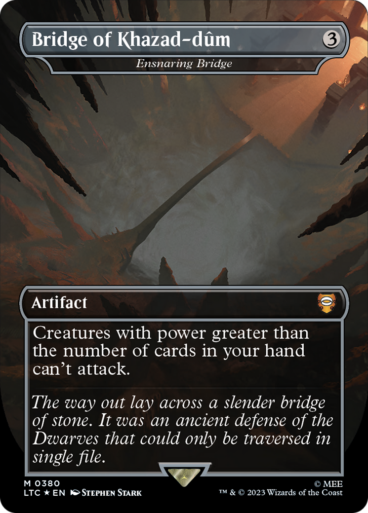 Bridge of Khazad-dum - Ensnaring Bridge (Surge Foil) (LTC-380) - Tales of Middle-earth Commander / Bridge of Khazad-dûm (Borderless) Foil