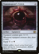 Transmogrant's Crown (BRO-125)  Foil - The Brothers' War