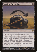 Surgical Extraction (NPH-074)  - New Phyrexia