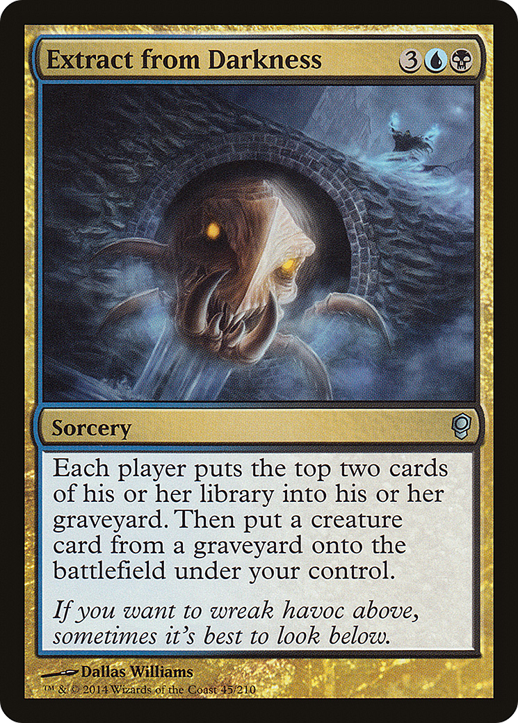 Extract from Darkness (CNS-045)  Foil - Conspiracy
