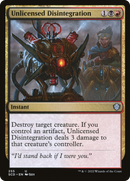 Unlicensed Disintegration (SCD-255)  - Starter Commander Decks