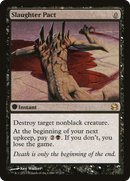 Slaughter Pact (MMA-097)  - Modern Masters