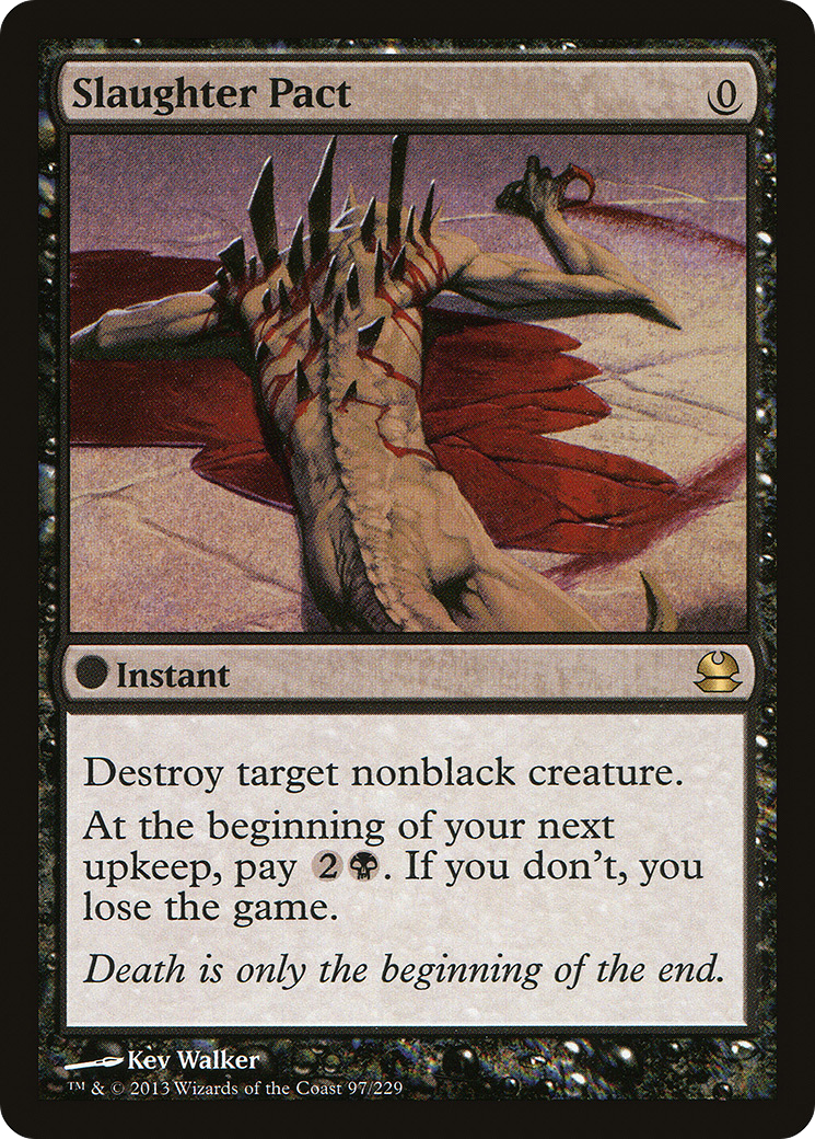 Slaughter Pact (MMA-097)  - Modern Masters