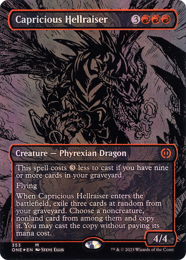 Capricious Hellraiser (Oil Slick Raised Foil) (ONE-353)  Foil - Phyrexia: All Will Be One (Borderless)