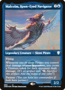 Malcolm, Keen-Eyed Navigator (Foil Etched) (CMR-560)  Foil - Commander Legends