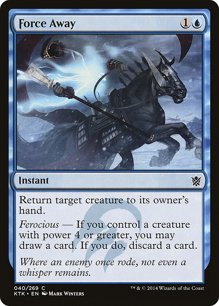 Force Away (KTK-040)  Foil - Khans of Tarkir