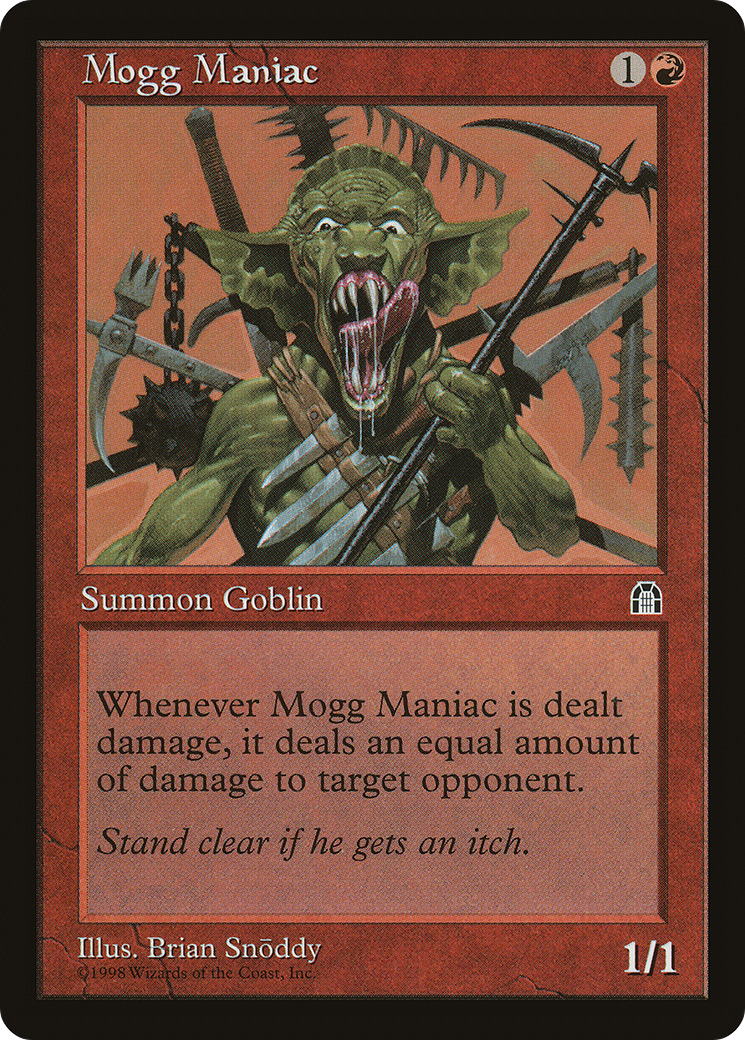 Mogg Maniac (STH-)  - Stronghold