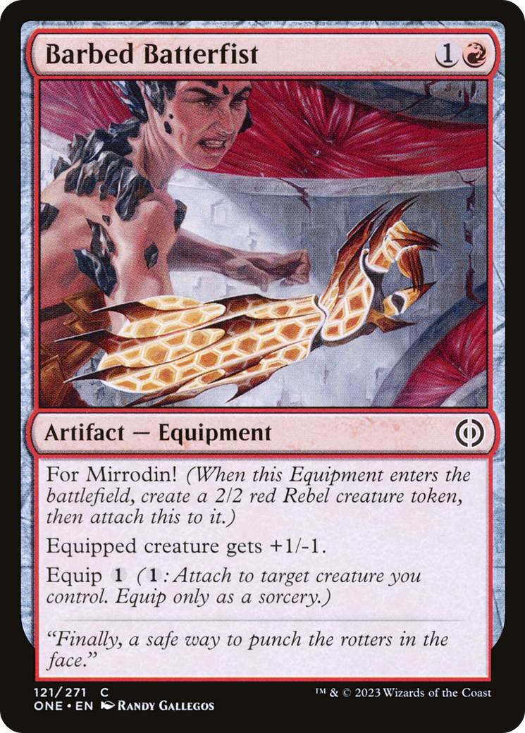 Barbed Batterfist (ONE-121)  - Phyrexia: All Will Be One