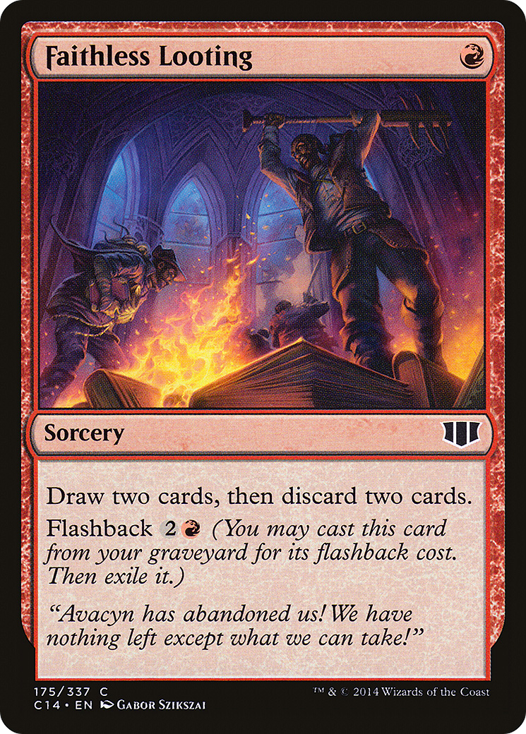 Faithless Looting (C14-175)  - Commander 2014