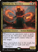 Kaervek the Merciless (SCD-233)  - Starter Commander Decks