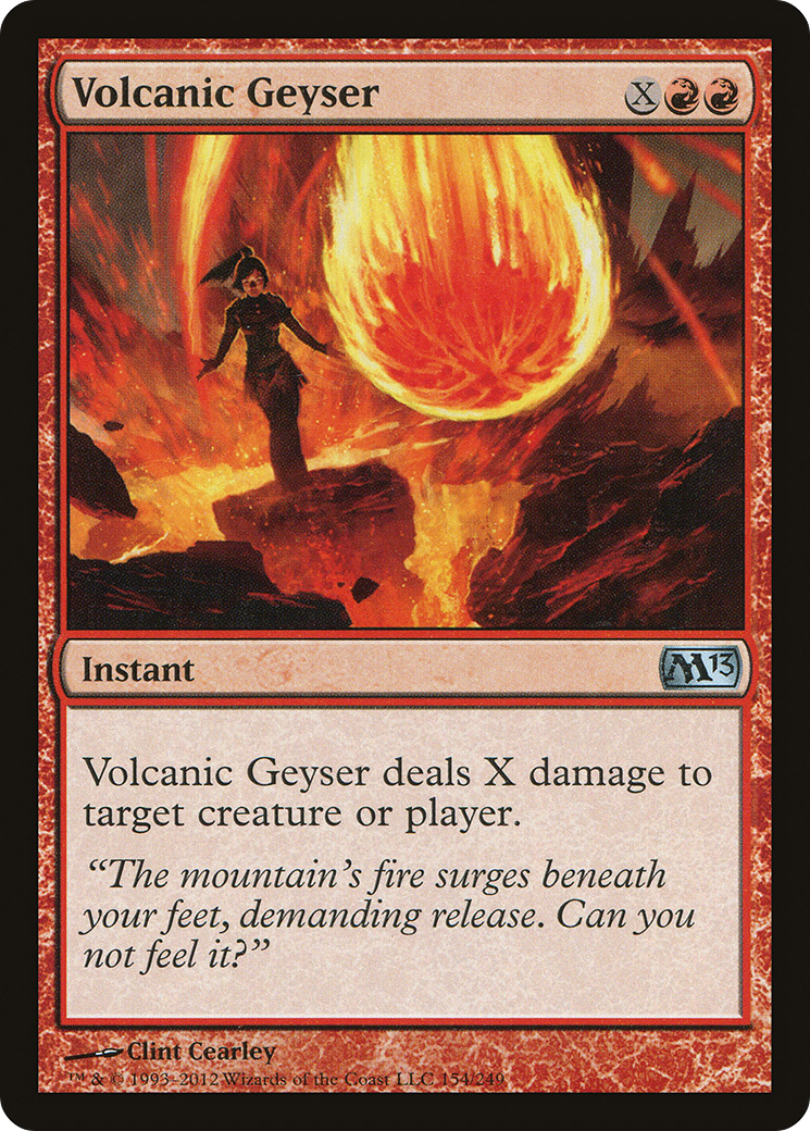 Volcanic Geyser (M13-154)  - Magic 2013