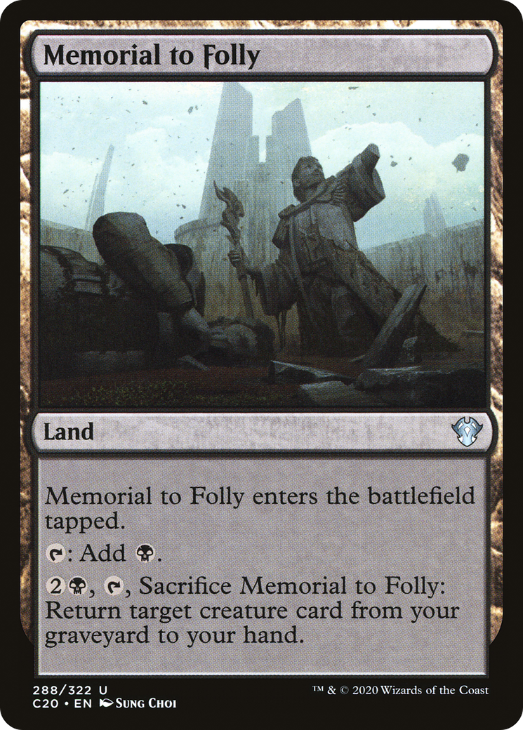 Memorial to Folly (C20-288)  - Commander 2020