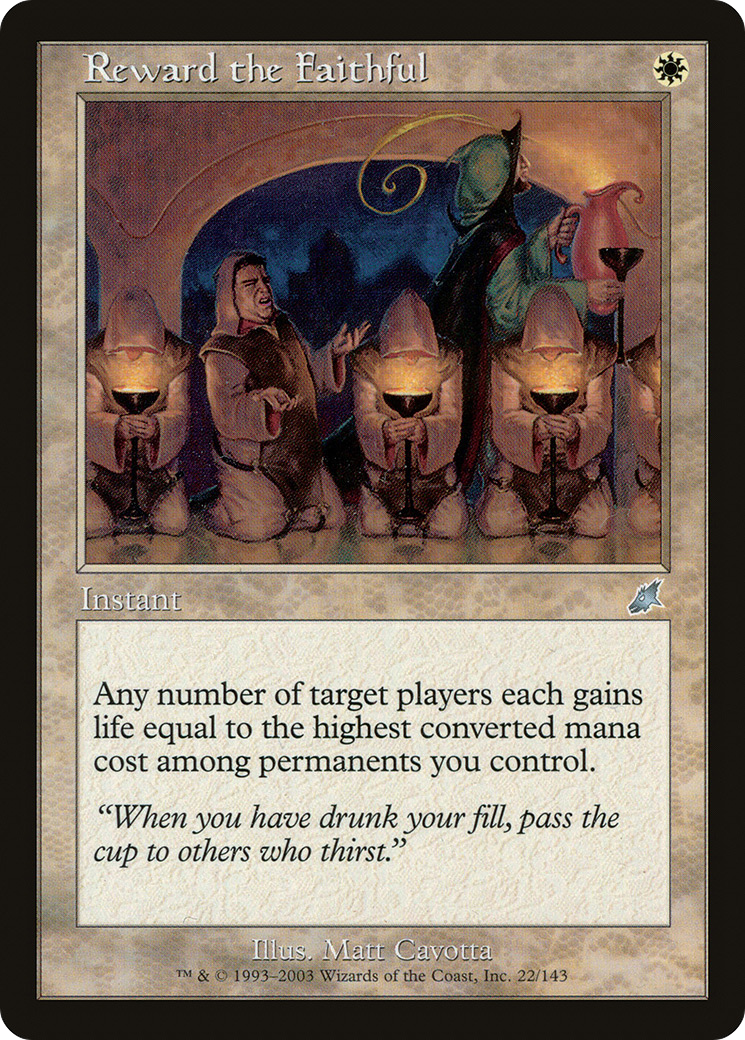 Reward the Faithful (SCG-022)  Foil - Scourge