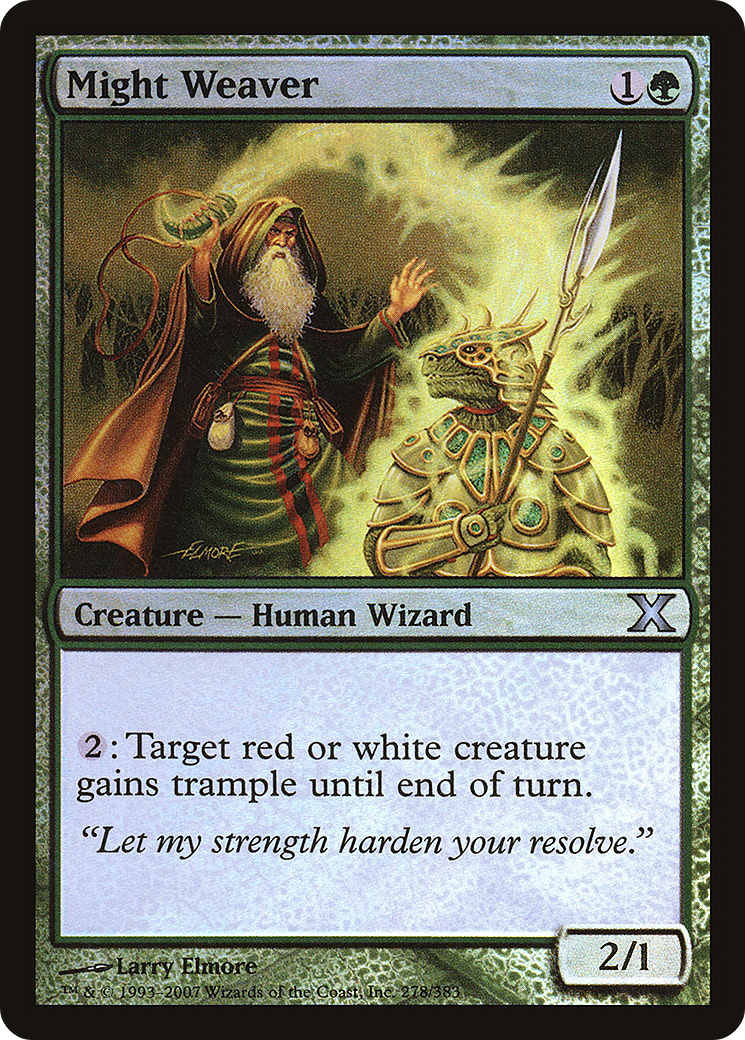 Might Weaver (10E-278★)  Foil - Tenth Edition
