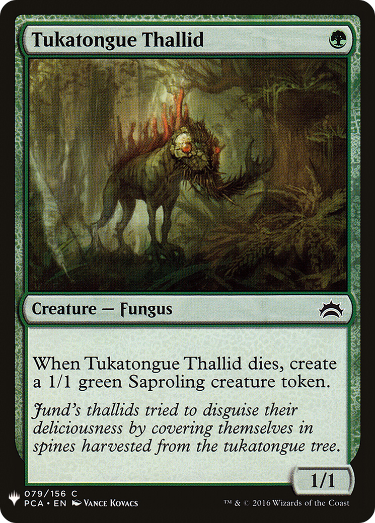 Tukatongue Thallid (LIST-079)  - The List