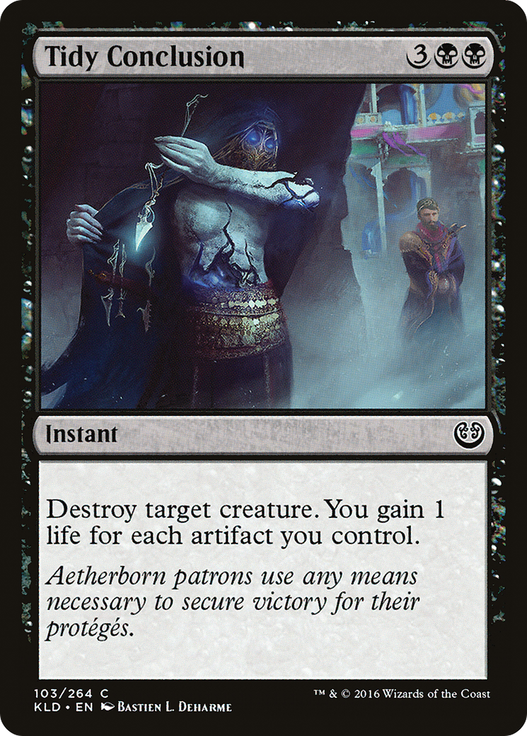 Tidy Conclusion (KLD-103)  - Kaladesh
